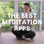 The 15 best meditation apps you need to be using