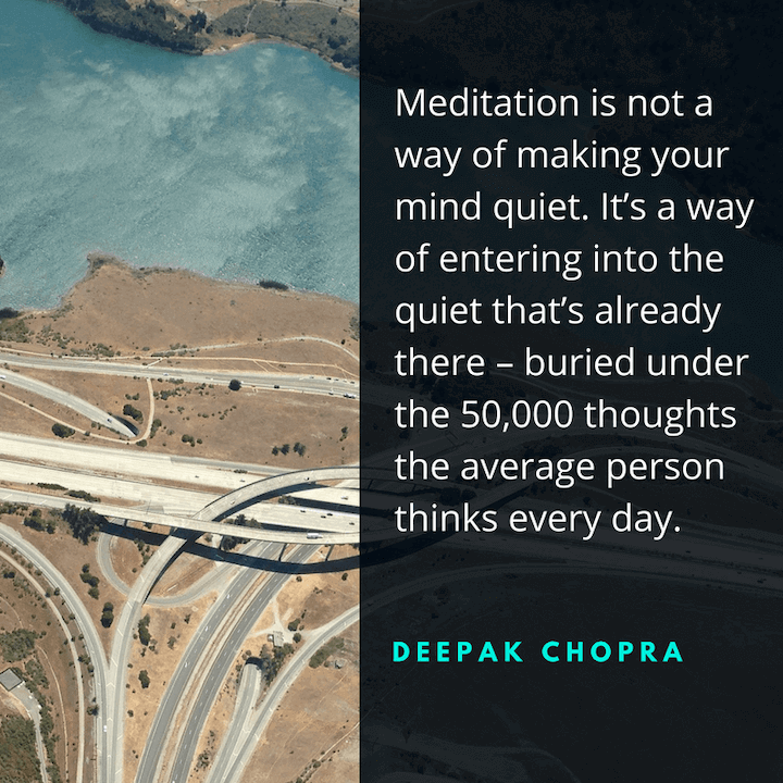 Deepak Chopra Meditation Quotes