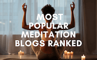 Ranking the World's Most Popular Meditation Blogs